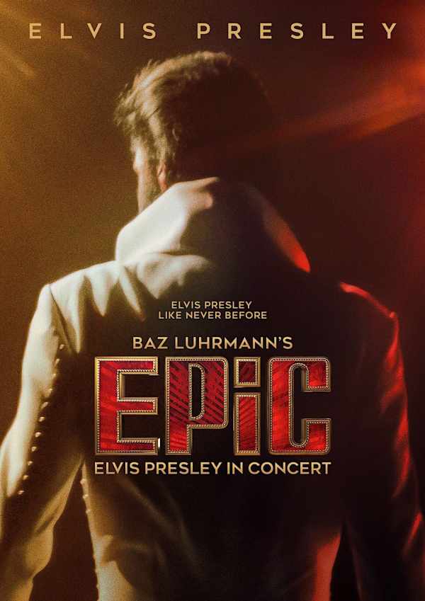 EPiC – Elvis Presley  in Concert