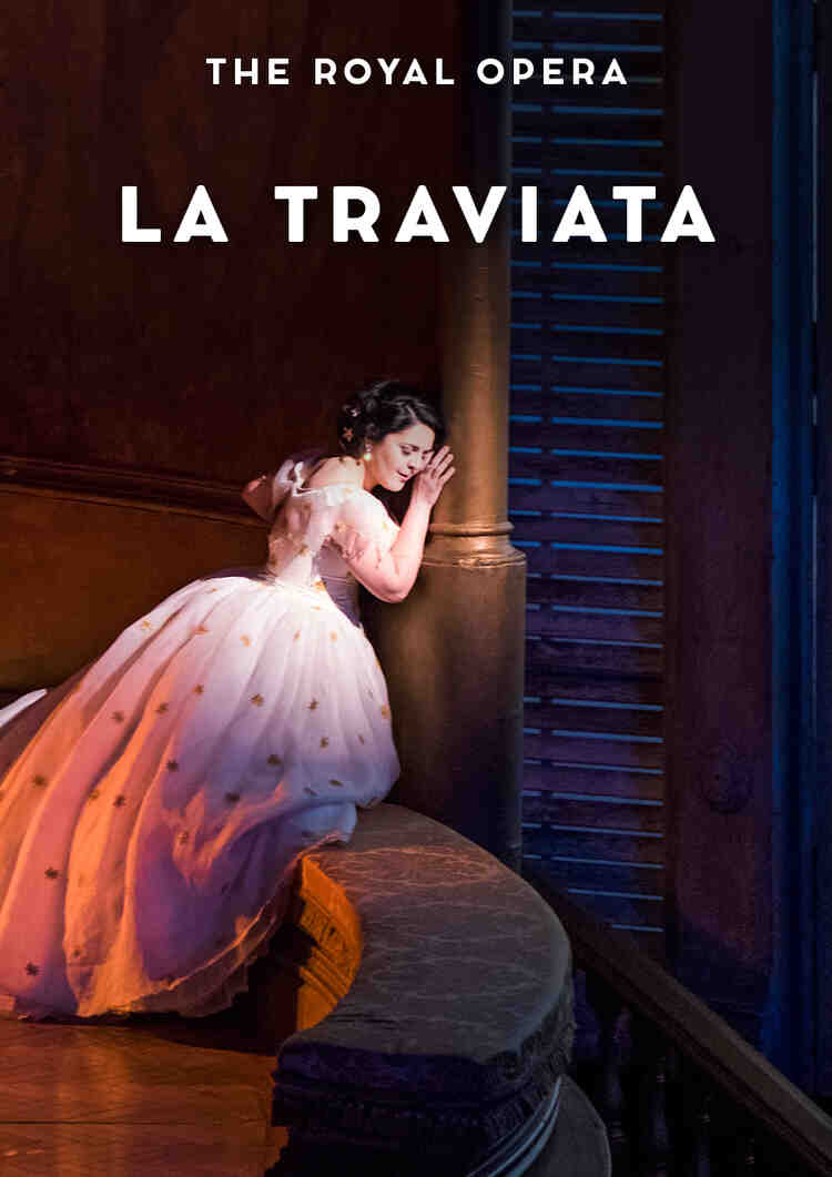 The Royal Opera: La Traviata